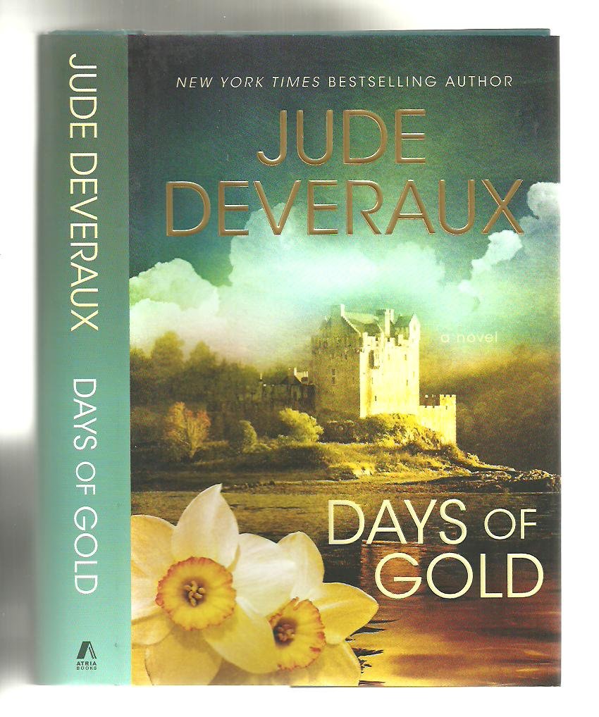 Days of Gold: A Novel The Happy Book Stack