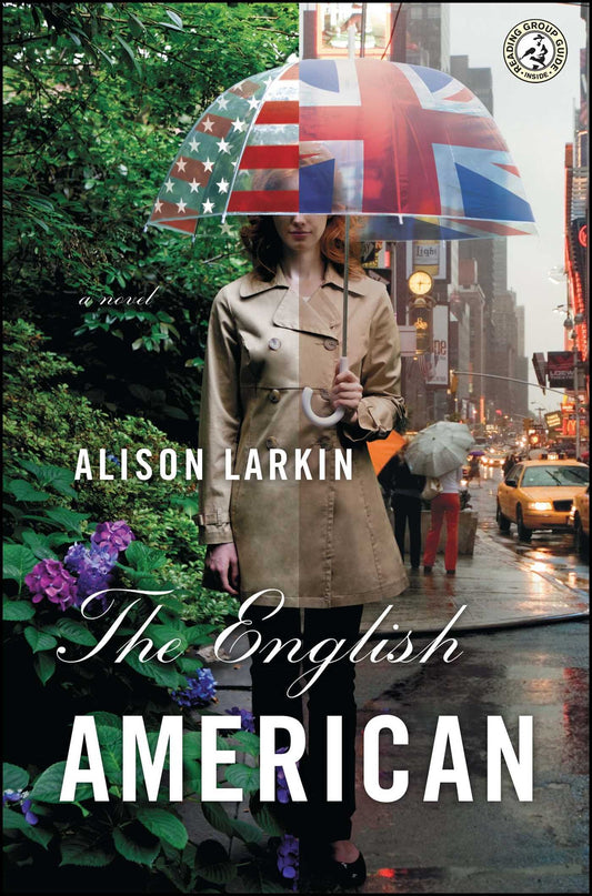 The English American: A Novel The Happy Book Stack