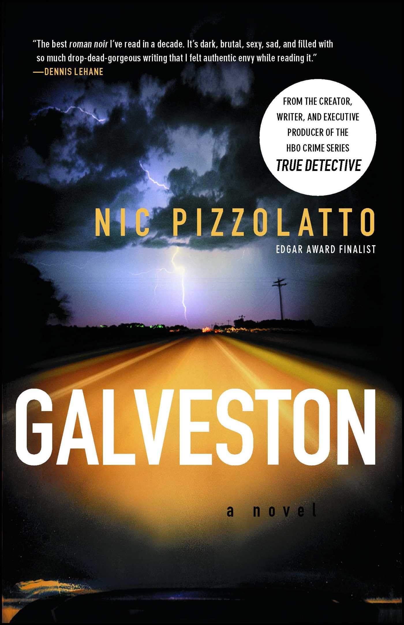 Galveston: A Novel - 2469