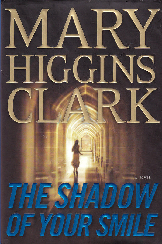 The Shadow of Your Smile The Happy Book Stack