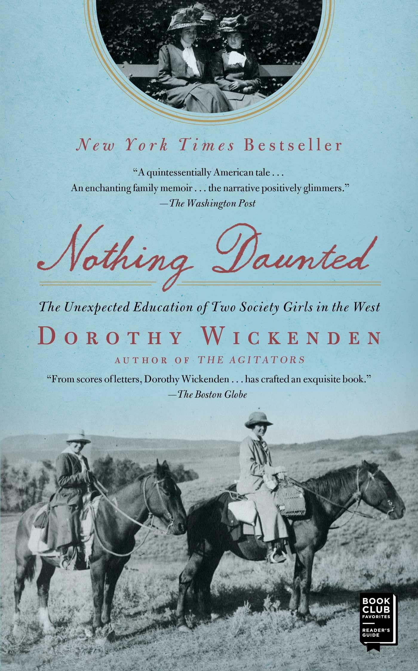 Nothing Daunted: The Unexpected Education of Two Society Girls in the West (A Historical Memoir) The Happy Book Stack