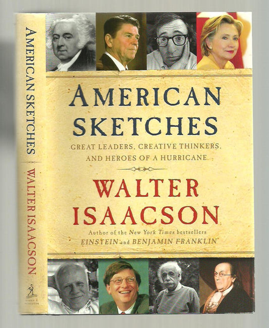 American Sketches: Great Leaders, Creative Thinkers, and Heroes of a Hurricane - 4507