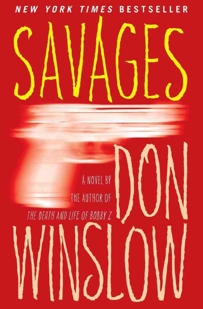 Savages: A Novel The Happy Book Stack