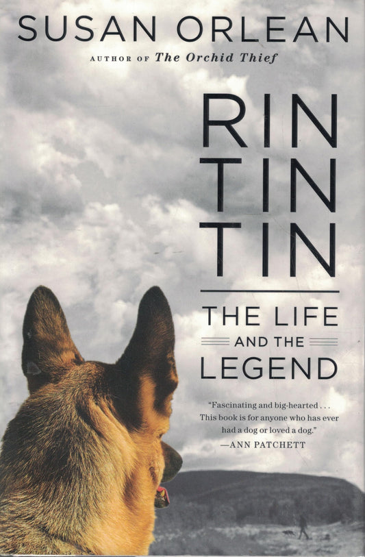 Rin Tin Tin: The Life and the Legend The Happy Book Stack