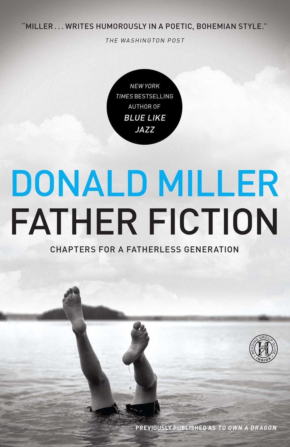 Father Fiction: Chapters for a Fatherless Generation The Happy Book Stack