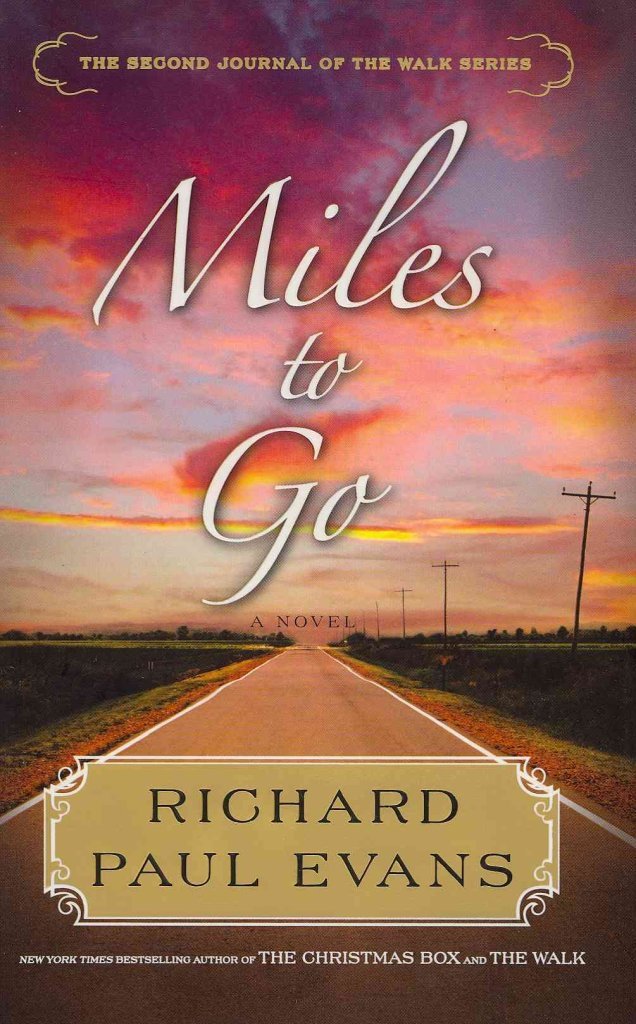 Miles to Go: The Second Journal of the Walk Series (2) The Happy Book Stack