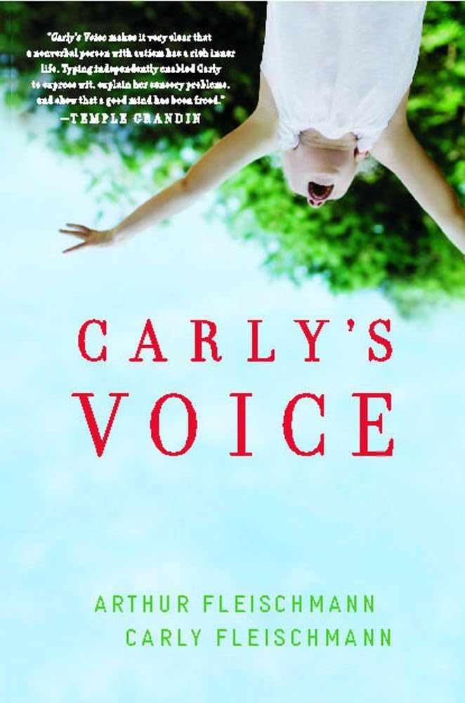 Carly's Voice: Breaking Through Autism The Happy Book Stack