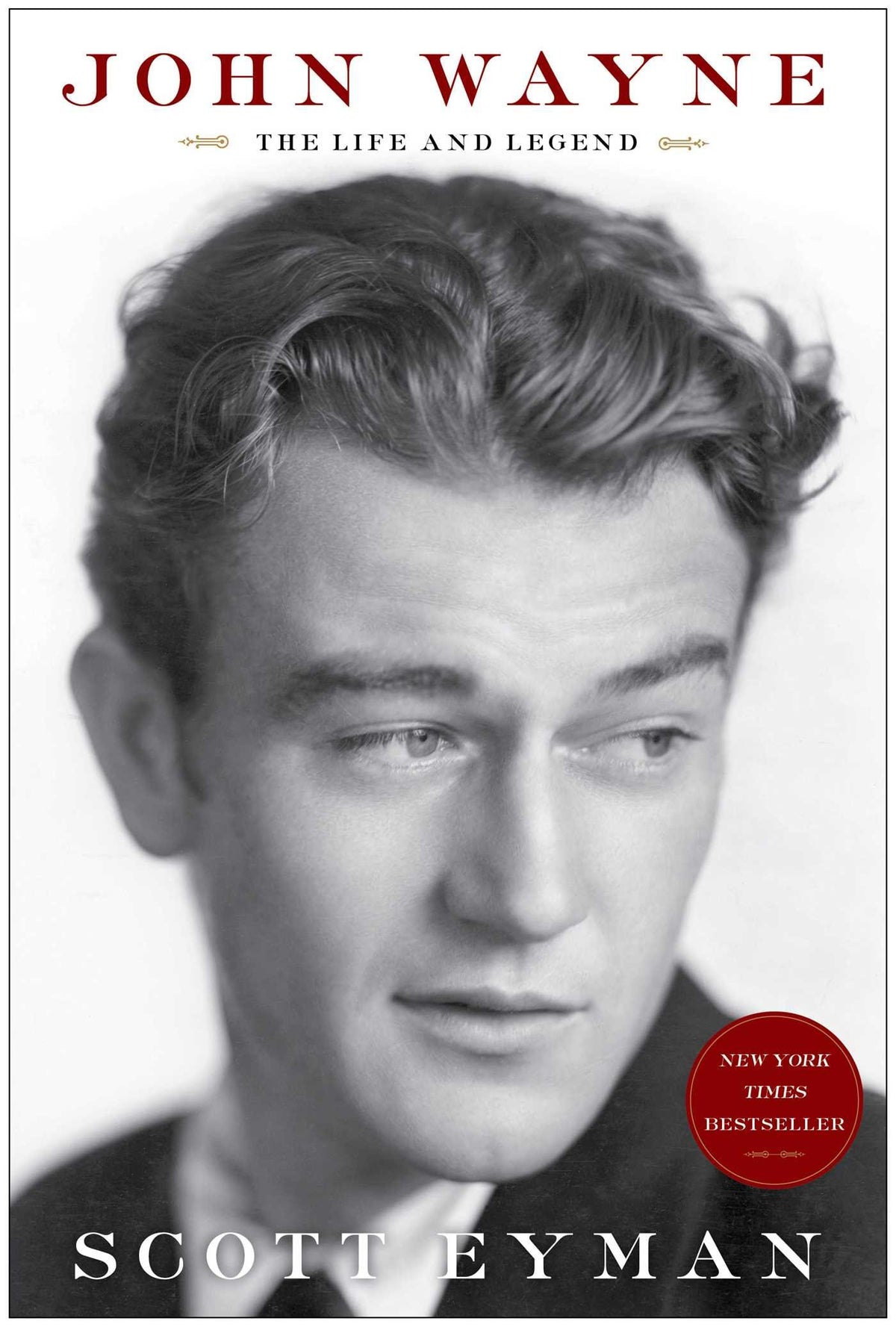 John Wayne: The Life and Legend The Happy Book Stack
