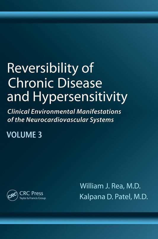 Reversibility of Chronic Degenerative Disease and Hypersensitivity, Vol. 3: Diagnostic Considerations of Chemical Sensitivity - 2528