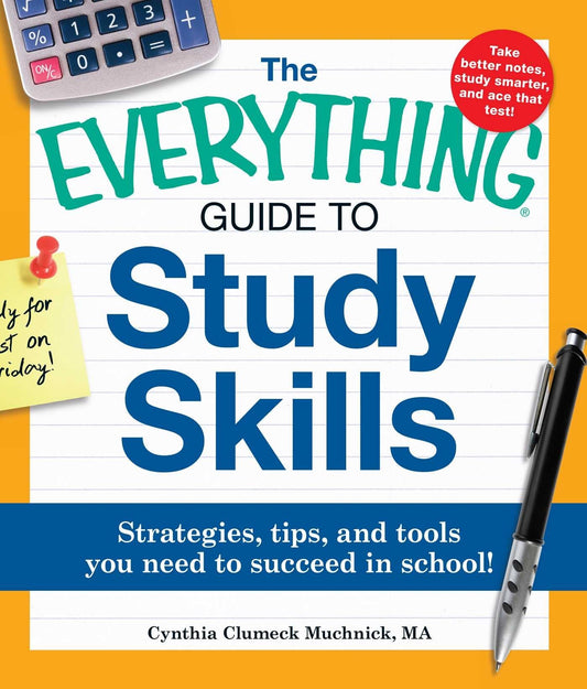 The Everything Guide to Study Skills: Strategies, tips, and tools you need to succeed in school! (Everything® Series) The Happy Book Stack