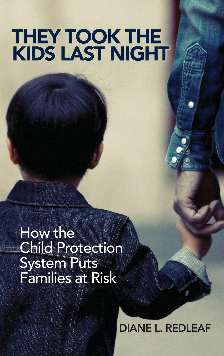 They Took the Kids Last Night: How the Child Protection System Puts Families at Risk - 9610