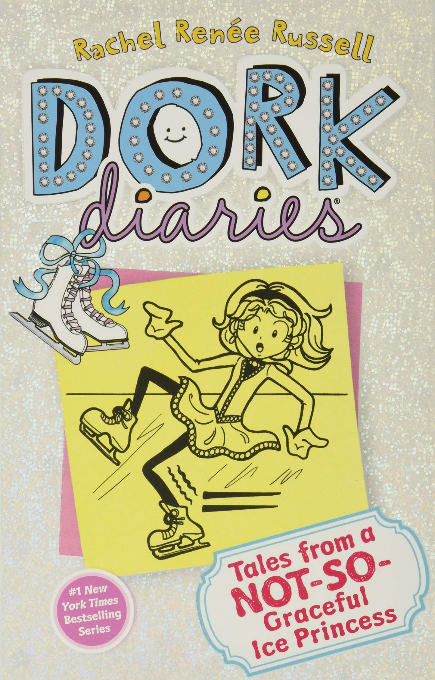 Tales from a Not-So-Graceful Ice Princess (Dork Diaries, No. 4) The Happy Book Stack