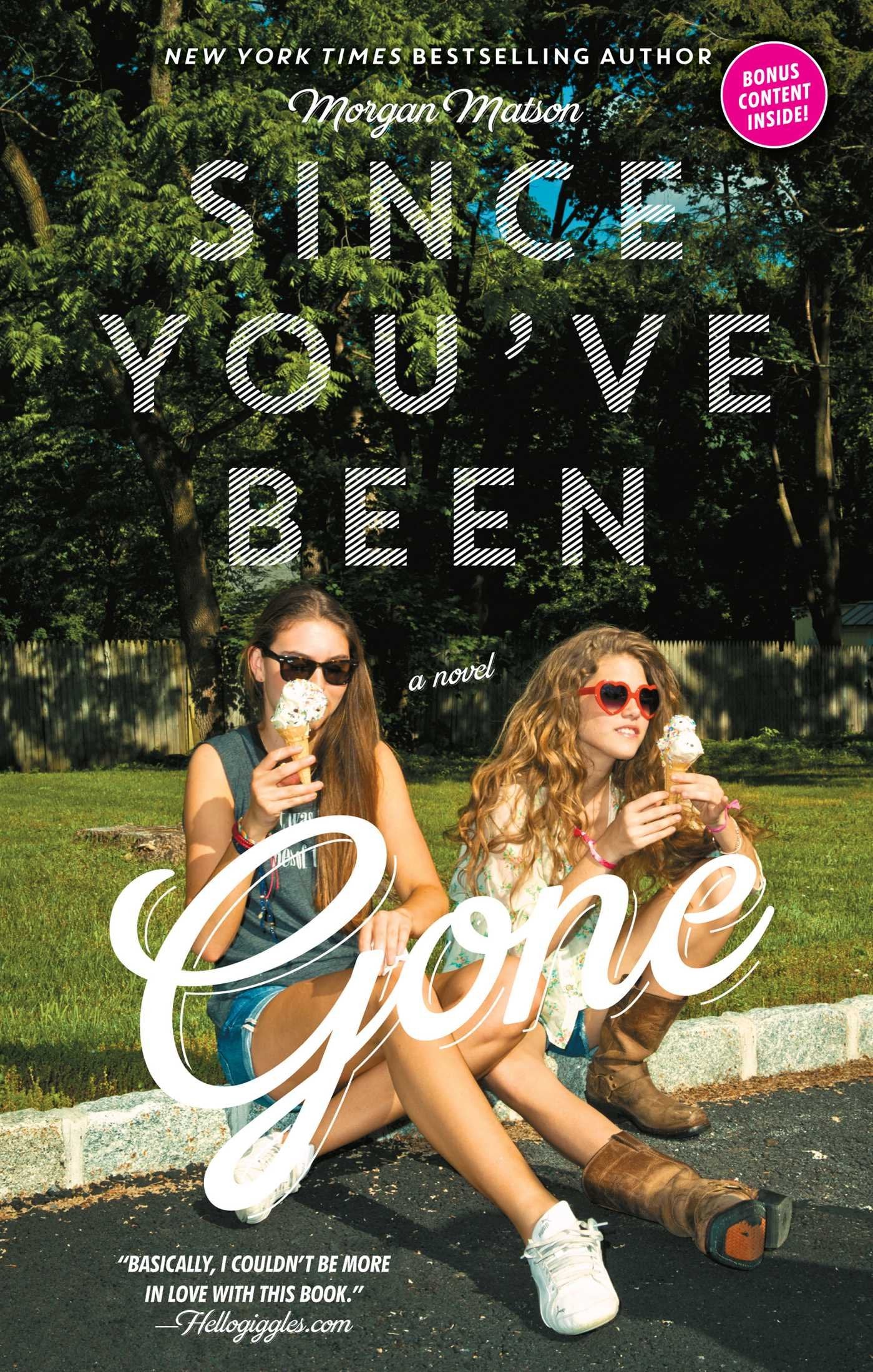 Since You've Been Gone The Happy Book Stack