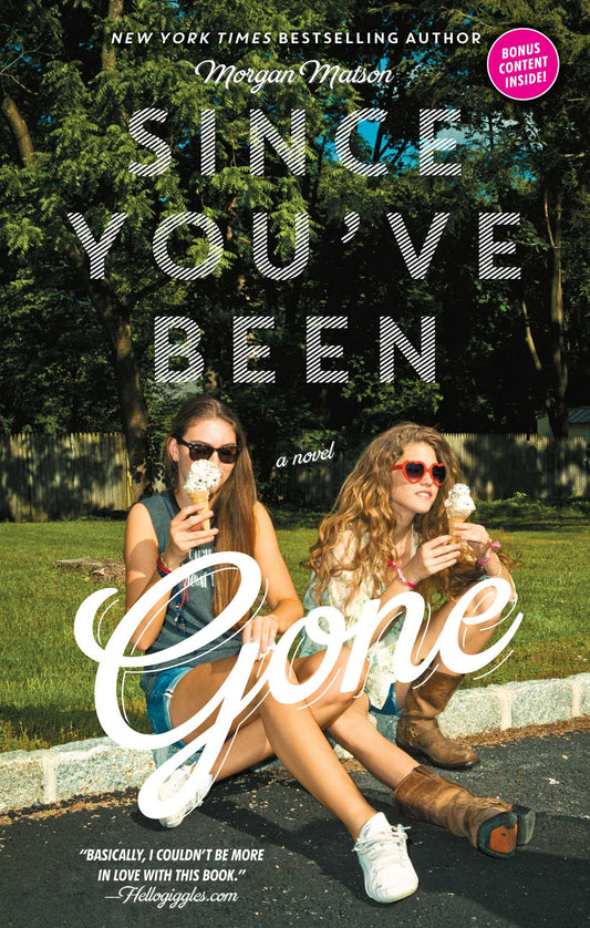 Since You've Been Gone The Happy Book Stack