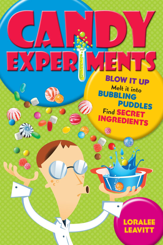 Candy Experiments (Volume 1) The Happy Book Stack