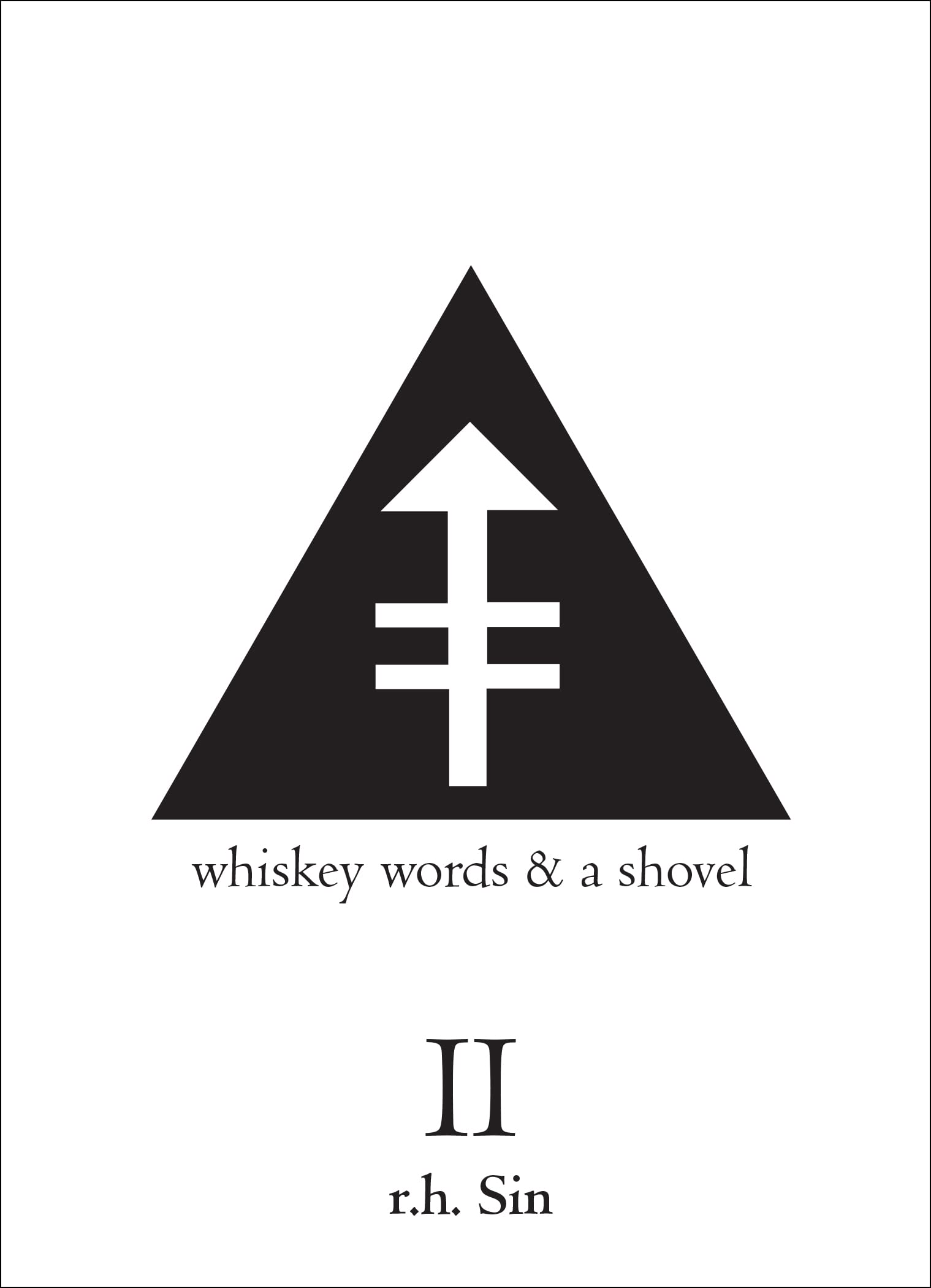 Whiskey Words & a Shovel II The Happy Book Stack