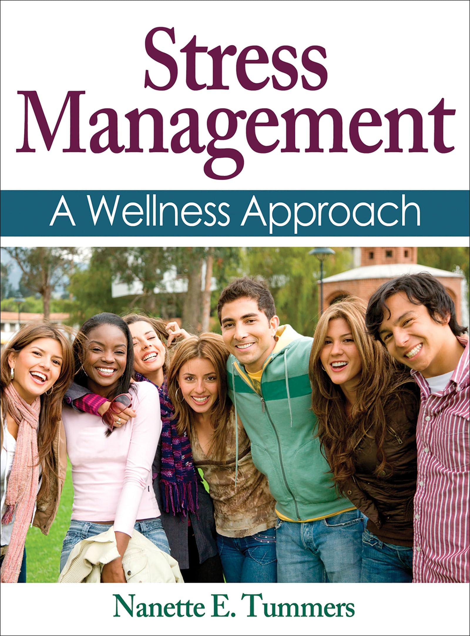Stress Management: A Wellness Approach The Happy Book Stack
