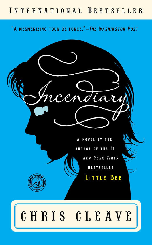 Incendiary: A Novel (Book Club Readers Edition) The Happy Book Stack