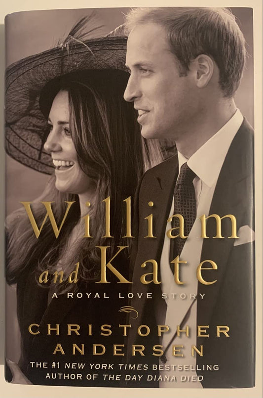 William and Kate: A Royal Love Story The Happy Book Stack