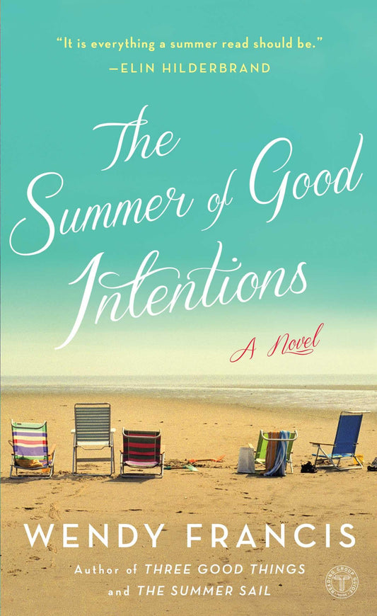 The Summer of Good Intentions: A Novel The Happy Book Stack
