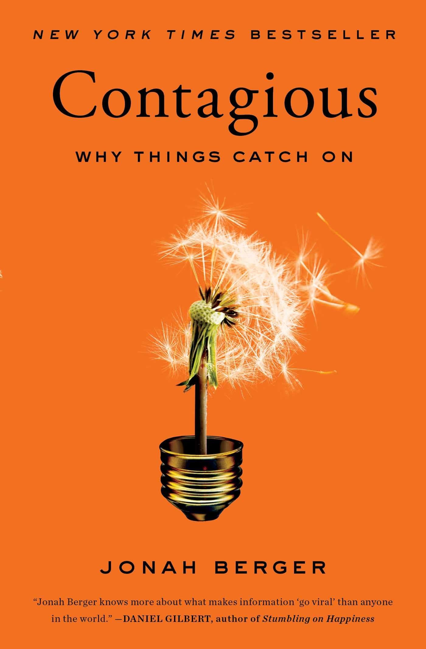 Contagious: Why Things Catch On The Happy Book Stack