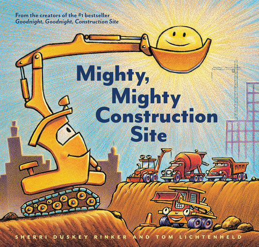 Mighty, Mighty Construction Site (Goodnight Construction Site) The Happy Book Stack