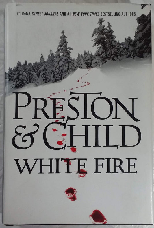 White Fire (Agent Pendergast Series, 13) The Happy Book Stack
