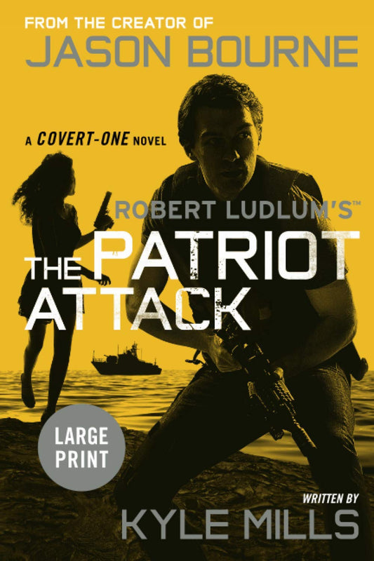 The Patriot Attack (Covert-One Series, 12) The Happy Book Stack