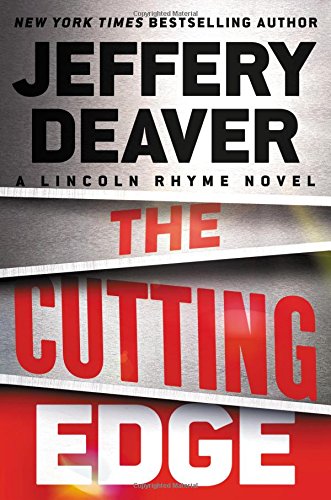 The Cutting Edge (A Lincoln Rhyme Novel, 15) The Happy Book Stack