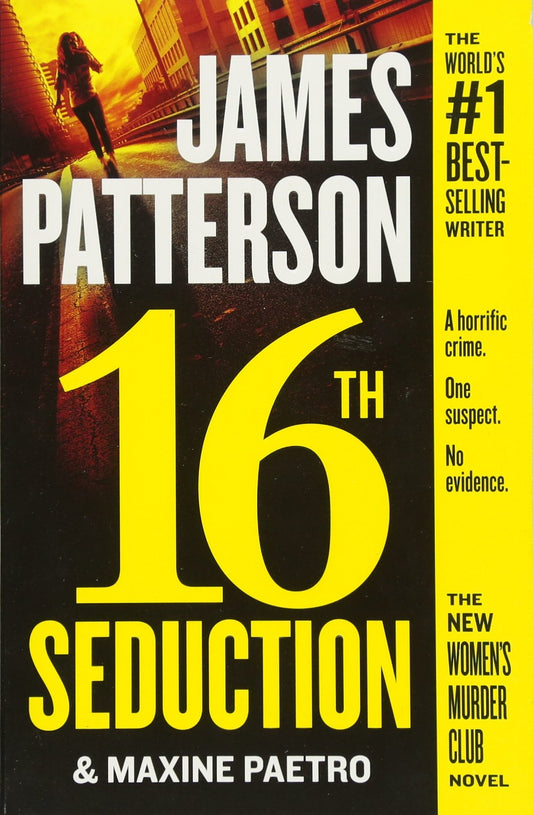 16th Seduction (A Women's Murder Club Thriller, 16) The Happy Book Stack
