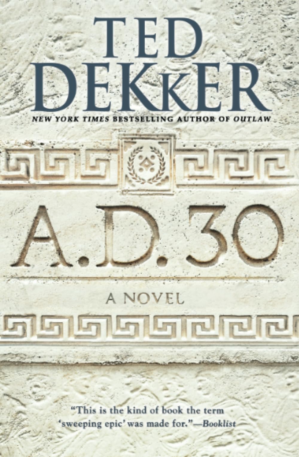 A.D. 30: A Novel (A.D., 1) The Happy Book Stack