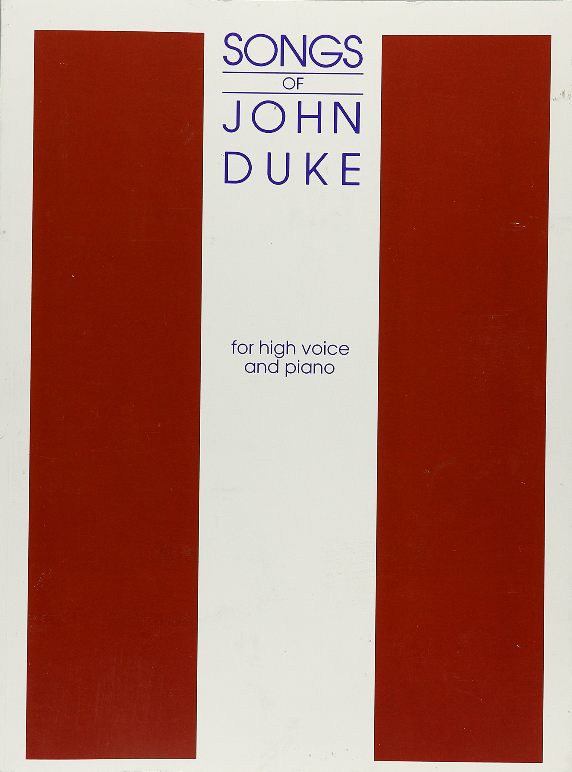 Songs of John Duke for High Voice and Piano The Happy Book Stack