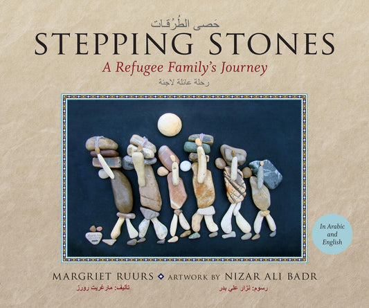 Stepping Stones: A Refugee Family's Journey (Arabic and English Edition) The Happy Book Stack