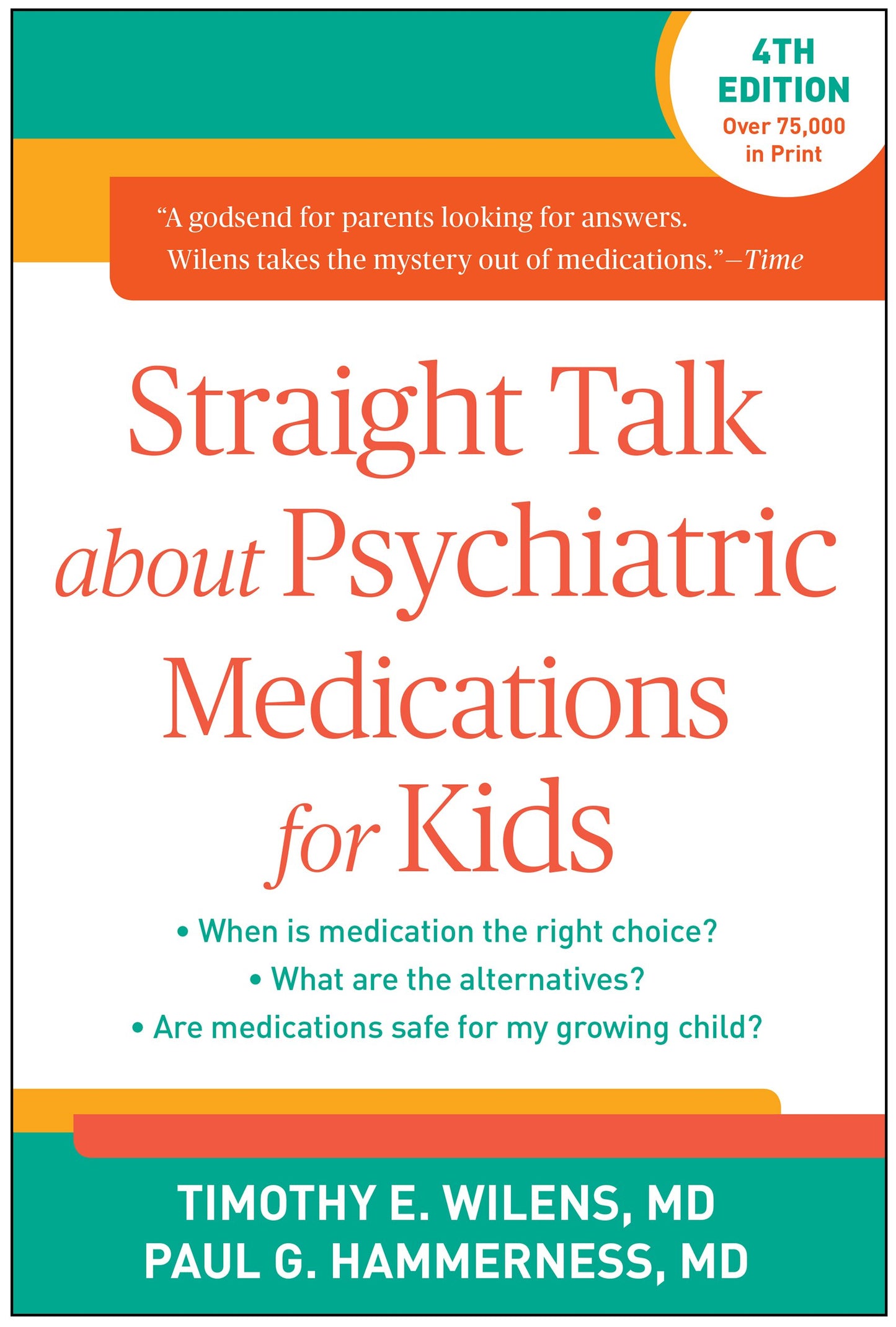 Straight Talk about Psychiatric Medications for Kids The Happy Book Stack