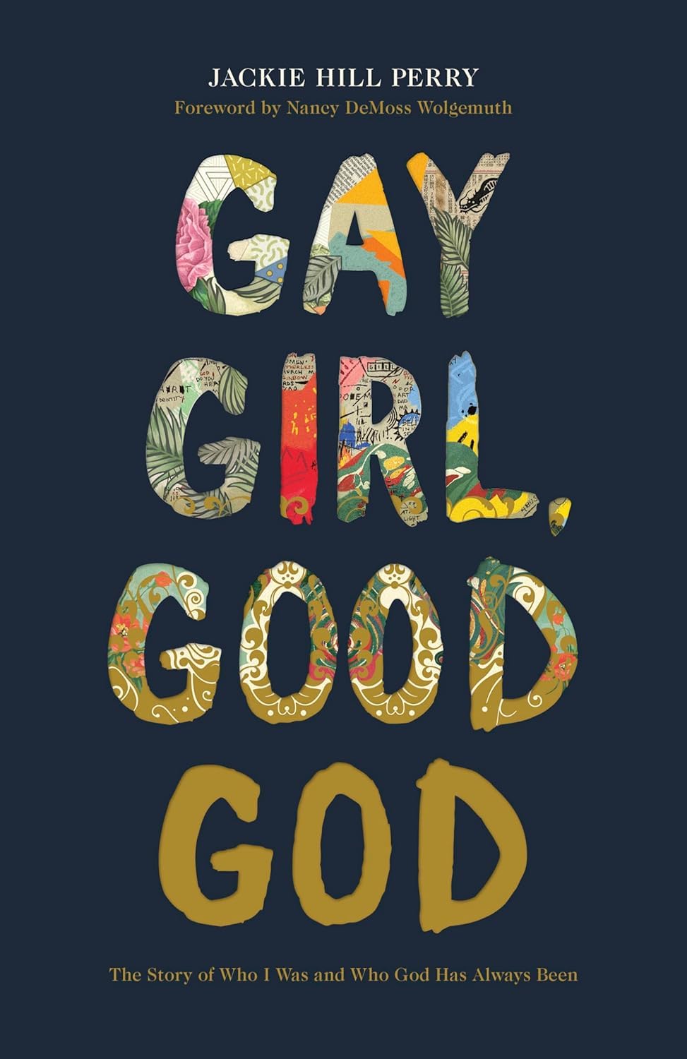 Gay Girl, Good God: The Story of Who I Was, and Who God Has Always Been The Happy Book Stack