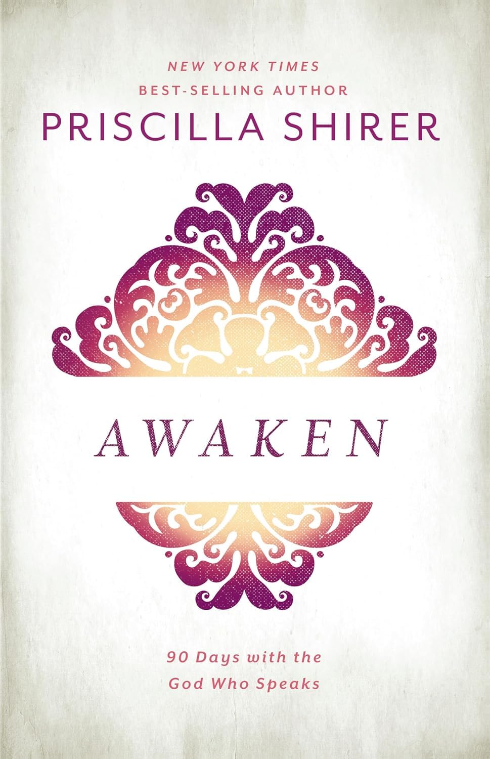 Awaken: 90 Days with the God who Speaks - 8636