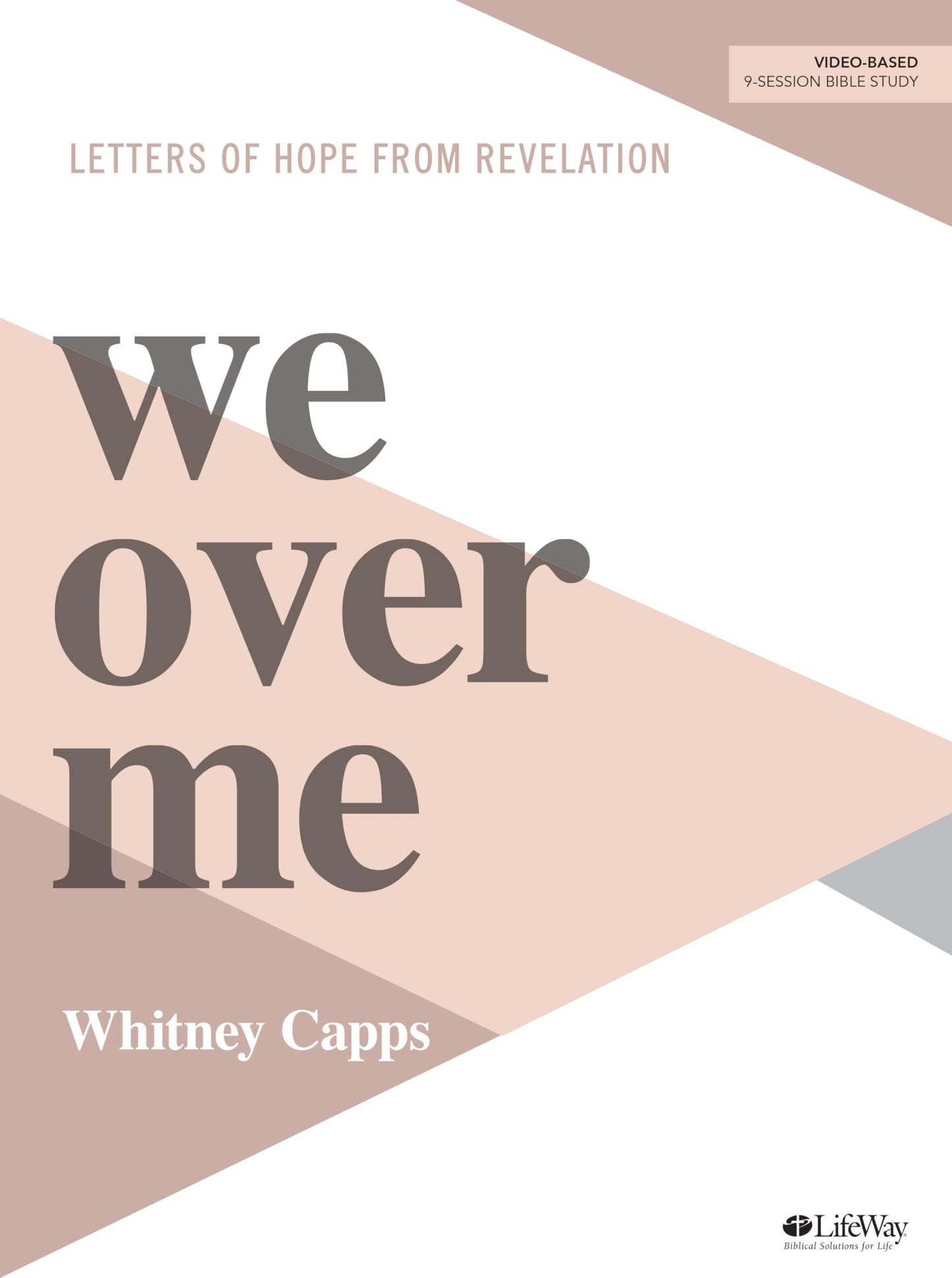 We Over Me - Bible Study Book: Letters of Hope from Revelation The Happy Book Stack
