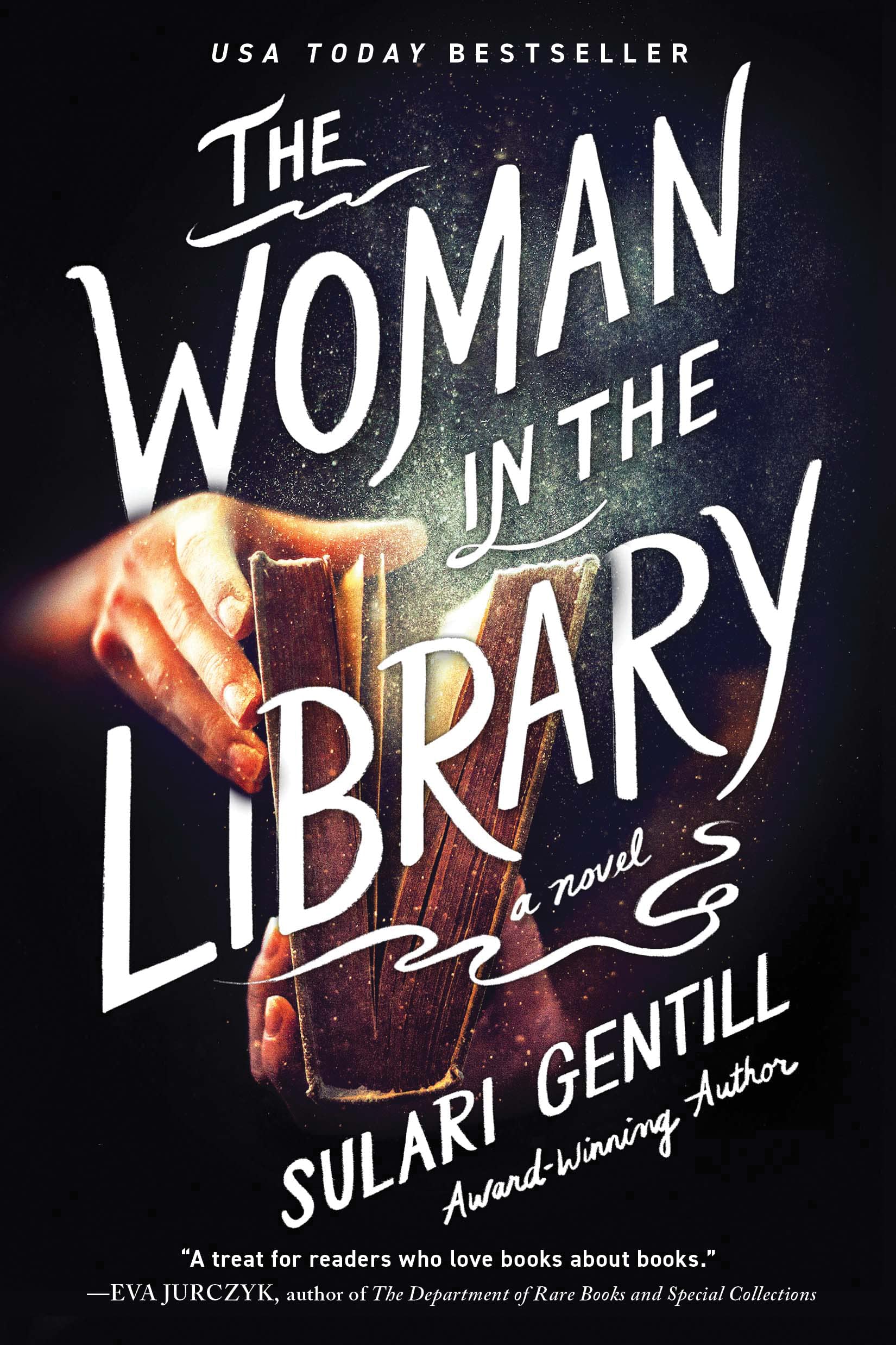 The Woman in the Library: A Novel The Happy Book Stack