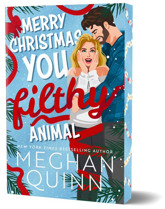 Merry Christmas, You Filthy Animal (Deluxe Edition) (How My Neighbor Stole Christmas) The Happy Book Stack