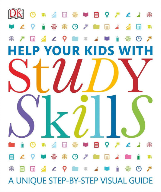 Help Your Kids with Study Skills: A Unique Step-by-Step Visual Guide The Happy Book Stack