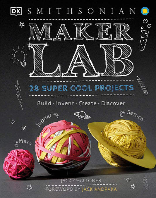 Maker Lab: 28 Super Cool Projects (DK Activity Lab) - 8272