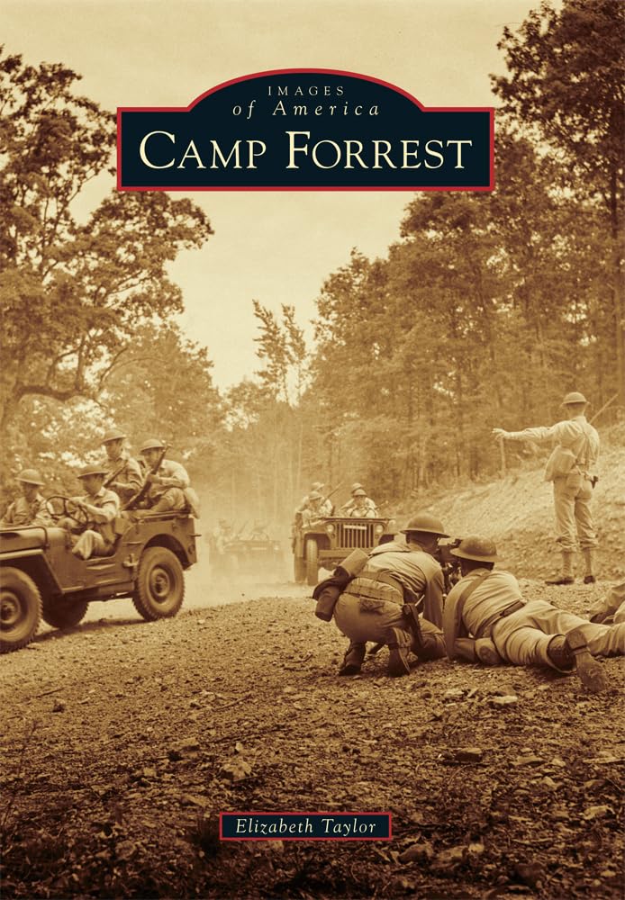 Camp Forrest (Images of America) - 3684