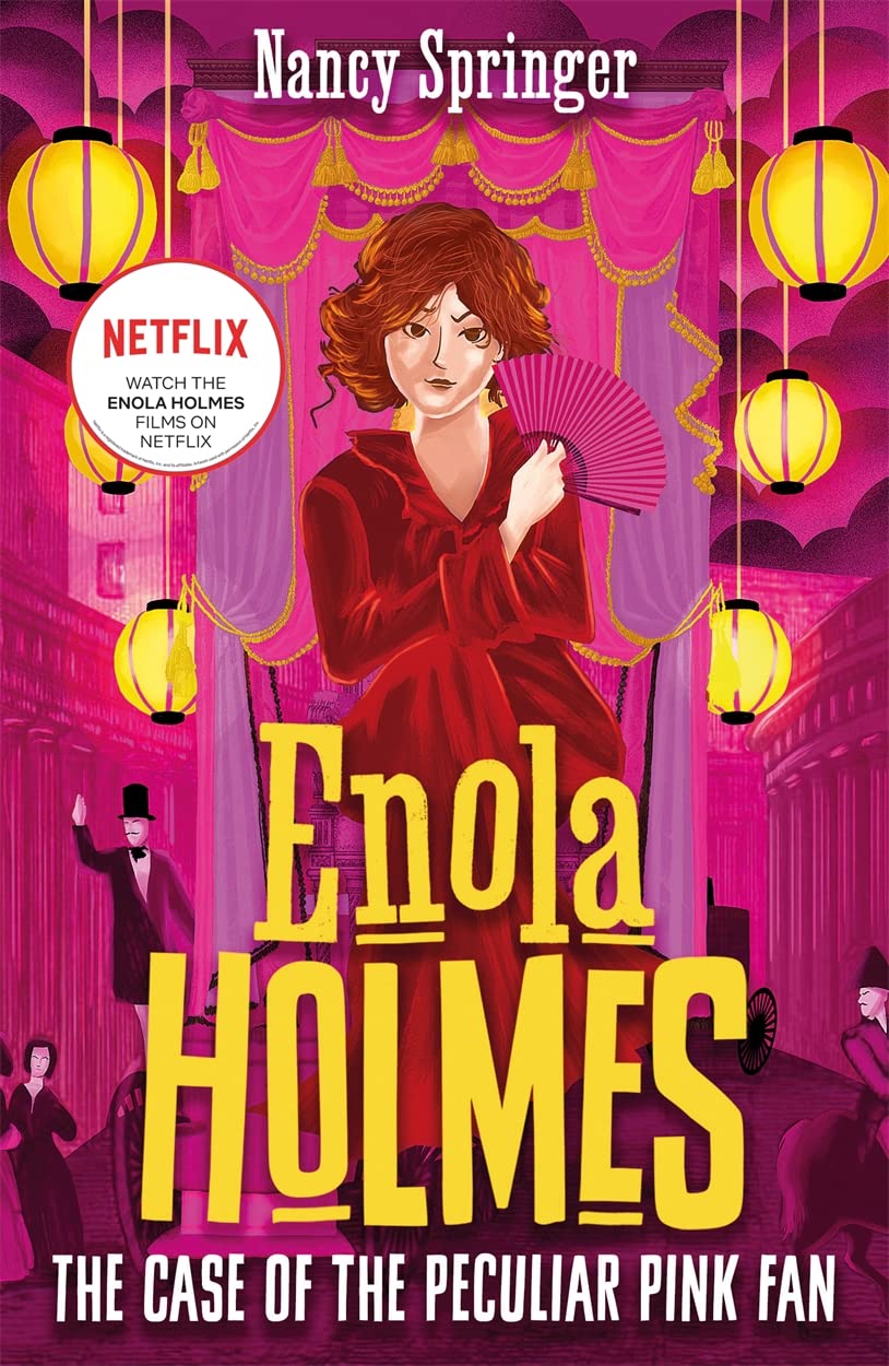 Enola Holmes 4: The Case of the Peculiar Pink Fan The Happy Book Stack