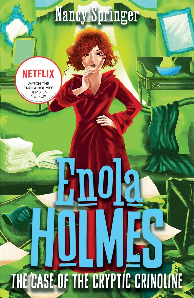 Enola Holmes 5: The Case of the Cryptic Crinoline The Happy Book Stack