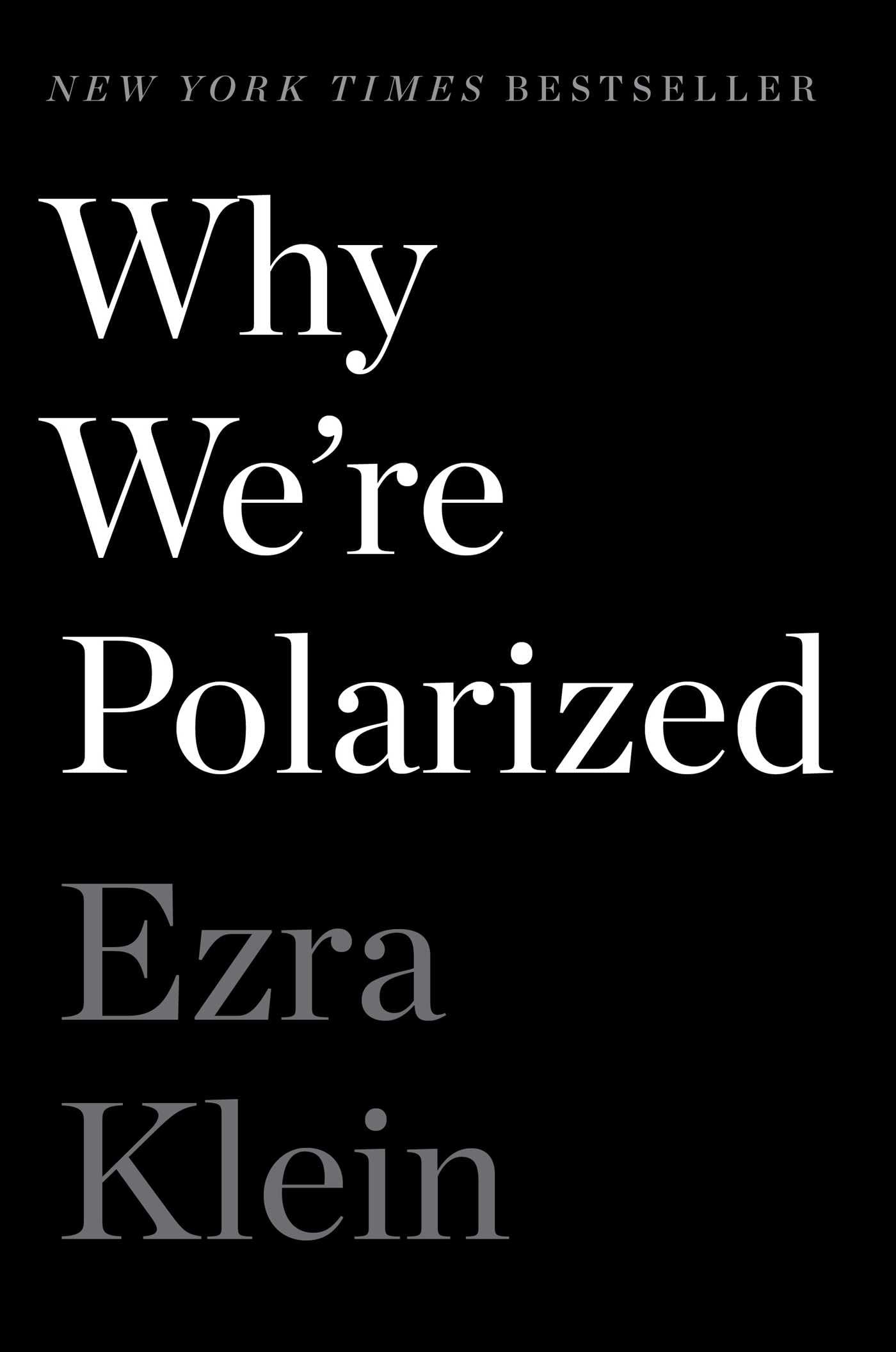 Why We're Polarized The Happy Book Stack