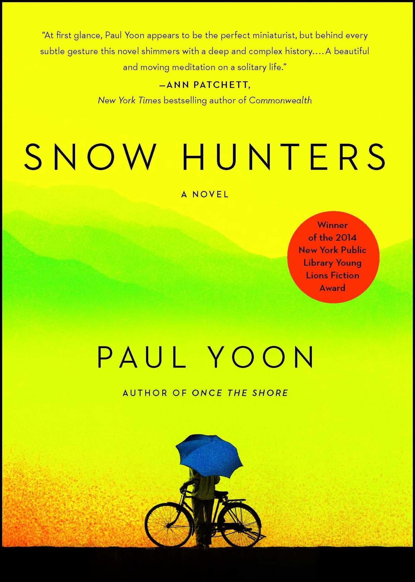 Snow Hunters: A Novel The Happy Book Stack