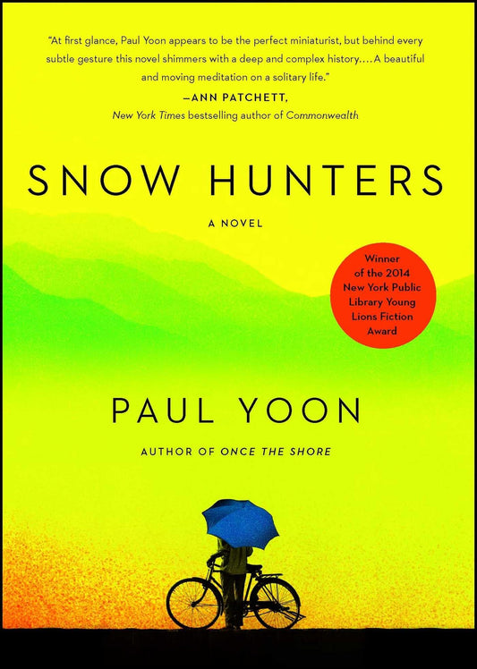 Snow Hunters: A Novel The Happy Book Stack