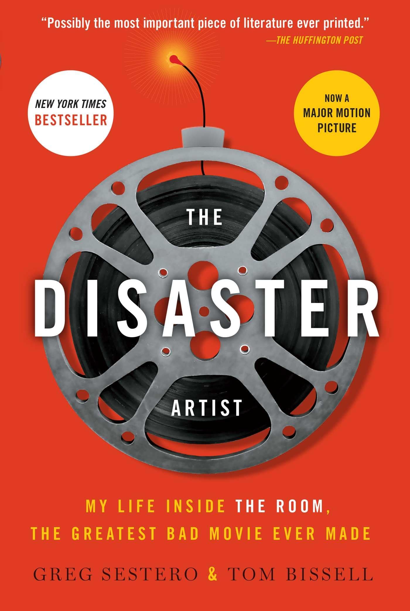 The Disaster Artist: My Life Inside The Room, the Greatest Bad Movie Ever Made (A Gift for Film Buffs) The Happy Book Stack