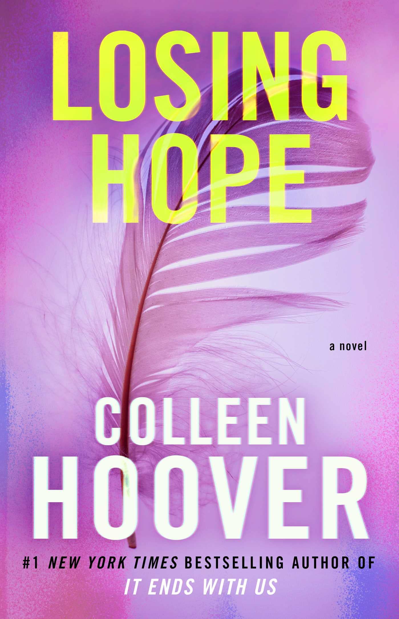 Losing Hope: A Novel (Hopeless) The Happy Book Stack