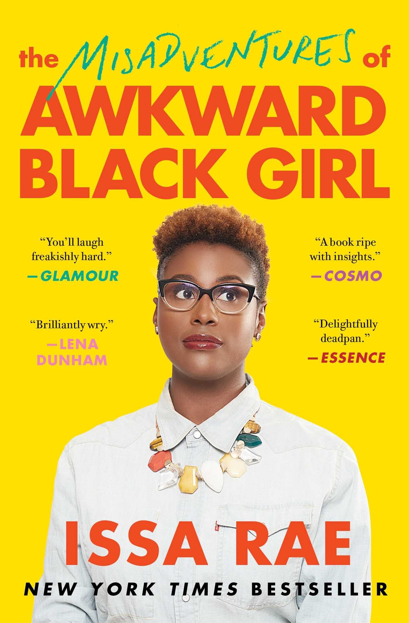 The Misadventures of Awkward Black Girl (A Bestselling Memoir) The Happy Book Stack